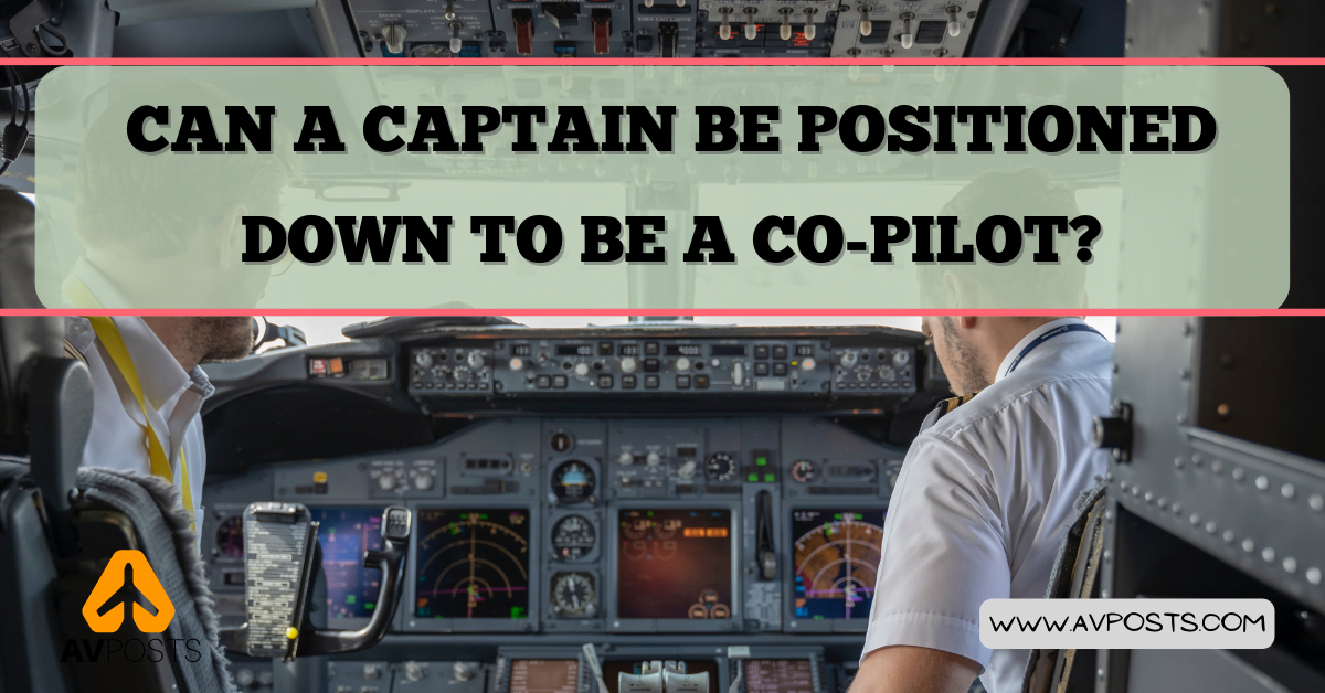 Two pilots in a 737 Cockpit. Can A Captain Be Positioned Down To Be A Co-Pilot?